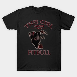 This Girl Loves Her Pitbull T-Shirt